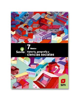 TEXTO CS. SOCIALES7 - SAVIA. Editorial: Ediciones SM,hi-res