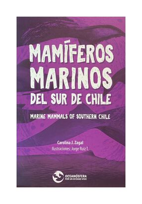 LIBRO MAMÍFEROS MARINOS - TRÍPTICO / CAROLINA J. ZAGAL / FCE CHILE,hi-res