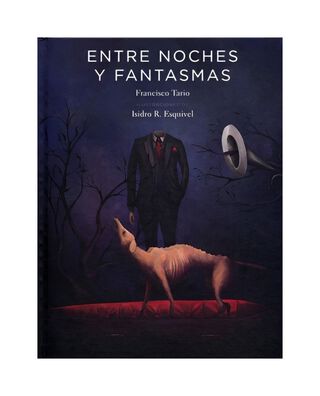 LIBRO ENTRE NOCHES Y FANTASMAS / FRANCISCO TARIO / FCE CHILE,hi-res