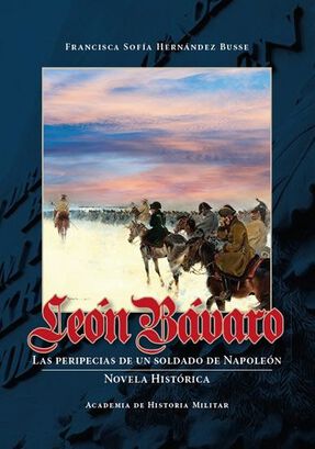 Libro LEON BAVARO. LAS PERIPECIAS DE UN SOLDADO DE NAPOLEON,hi-res