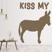Kiss%20My%20Ass%20Animal%20Quote%20Wall%20Sticker%20Ws-41529%2Chi-res