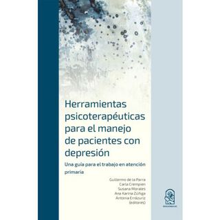 LIBRO HERRAMIENTAS PSICOTERAPÉUTICAS PARA EL MANEJO DE PACIENTES CON DEPRESIÓN,hi-res
