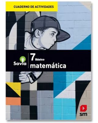 SET MATEMATICAS7 - SAVIA. Editorial: Ediciones SM,hi-res
