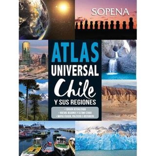 ATLAS UNIVERSAL CHILE Y SUS REGIONES. Editorial: Sopena,hi-res