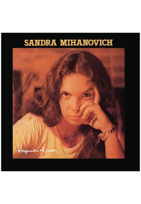 SANDRA MIHANOVICH  - HAGAMOS EL AMOR | CD,hi-res