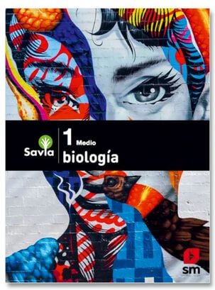 BIOLOGIA 1 MEDIO- SAVIA. Editorial: Ediciones SM,hi-res