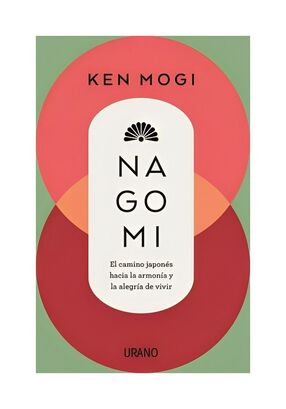LIBRO NAGOMI / KEN MOGI / EDICIONES URANO,hi-res