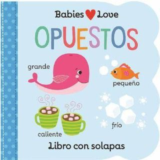 Babies love  - Opuestos,hi-res
