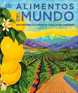 Dk Enciclopedia Alimentos Del Mundo,hi-res