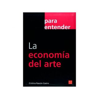 La economía del Arte. Cristina Rascón Castro,hi-res