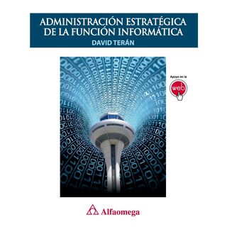 LIBRO ADMINISTRACION ESTRATEGICA DE LA FUNCION INFORMATICA.,hi-res