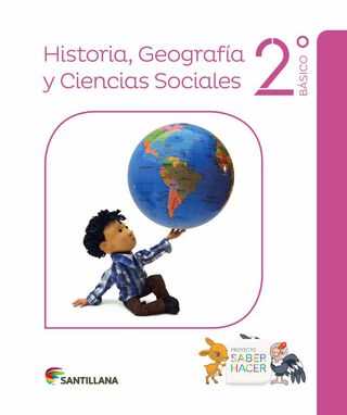 HISTORIA, GEOGRAFIA Y CIENCIAS SOCIALES 2 SABER HACER. Editorial: Santillana,hi-res