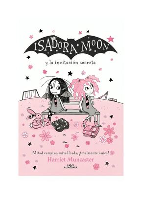 LIBRO ISADORA MOON 12: Y LA INVITACION SECRETA / HARRIET MUNCASTER / ALFAGUARA,hi-res