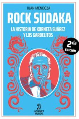 Libro ROCK SUDAKA. LA HISTORIA DE CONETA SUAREZ Y LOS GARDELITOS,hi-res