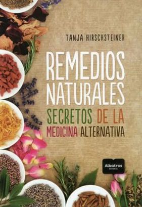 Libro REMEDIOS NATURALES. SECRETOS DE LA MEDICINA ALTERNATIVA,hi-res