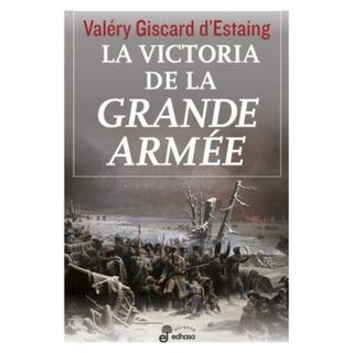 Libro La Victoria De La Grande Armee,hi-res