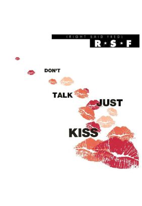 RIGHT SAID FRED - DON'T TALK JUST KISS | CD SINGLE,hi-res