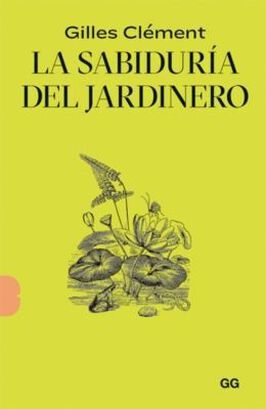 Libro  La Sabiduría Del Jardinero,hi-res