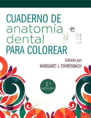 Libro Cuaderno De Anatomia Dental Para Colorear 3E,hi-res