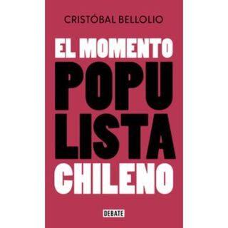El Momento Populista Chileno,hi-res
