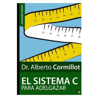 Libro El Sistema C Para Adelgazar - Dr. Alberto Cormillot,hi-res