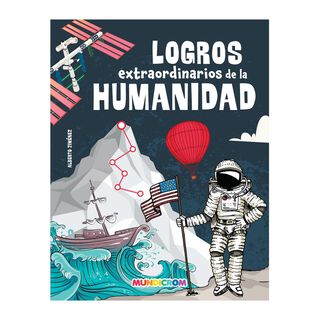 LOGROS EXTRAORDINARIOS DE LA HUMANIDAD,hi-res