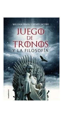 Libro JUEGO DE TRONOS Y LA FILOSOFIA,hi-res