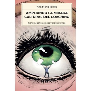 Ampliando La Mirada Cultural De Coaching,hi-res