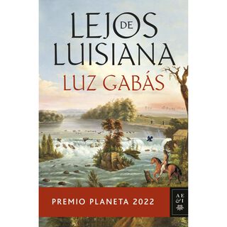 Lejos De Luisiana (Premio Planeta),hi-res