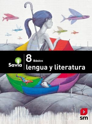 TEXTO LENGUAJE8 - SAVIA. Editorial: Ediciones SM,hi-res