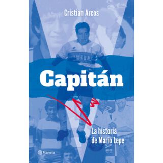 Capitán: La Historia De Mario Lepe,hi-res