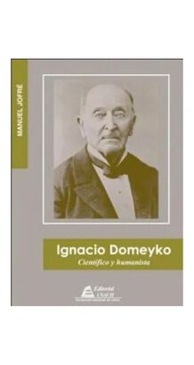 Libro Ignacio Domeyco Científico Y Humanista -102-,hi-res