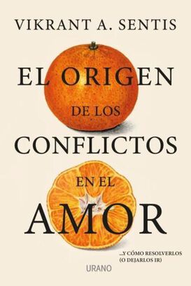 Libro El Origen De Los Conflictos En El Amor -524-,hi-res