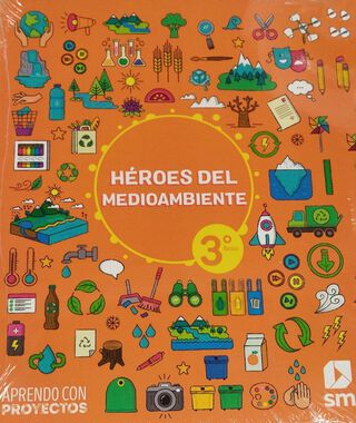 HEROES DEL MEDIOAMBIENTE ABP CIENCIAS NATURALES3 BÁSICO. Editorial: Ediciones SM,hi-res