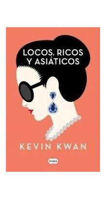 Libro Locos, Ricos Y Asiáticos /524,hi-res
