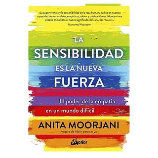 Libro Sensibilidad es La Nueva Fuerza - Anita Moorjani,hi-res