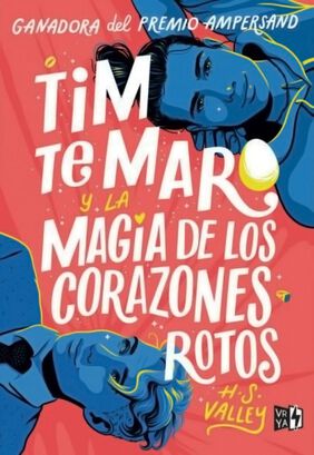 LIBRO TIM TE MARO Y LA MAGIA DE LOS CORAZONES ROTOS /259,hi-res