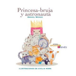 Libro Princesa-Bruja Y Astronauta,hi-res