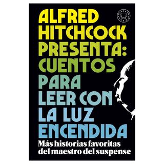Alfred Hitchcock Presenta: Cuentos Para Leer Con La Luz Encendida,hi-res