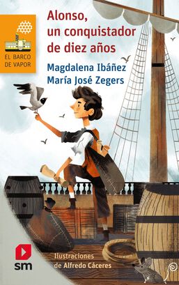 Libro Alonso, Un Conquistador De Diez Años -561- - Magdalena Ibañez - María Jos,hi-res