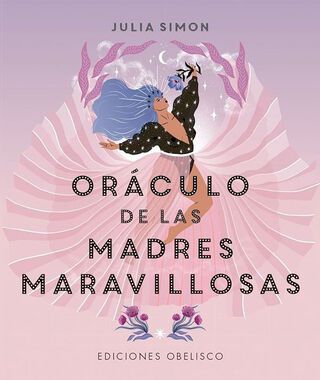 Libro ORACULO DE LAS MADRES MARAVILLOSAS (libro + cartas),hi-res