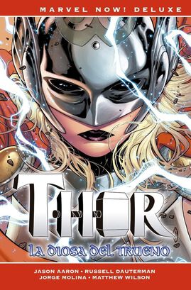 Marvel Now! Deluxe. Thor De Jason Aaron 3 La Diosa Del Trueno,hi-res