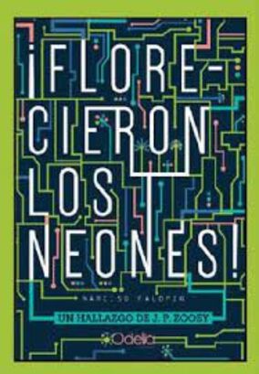 Libro FLORECIERON LOS NEONES!,hi-res