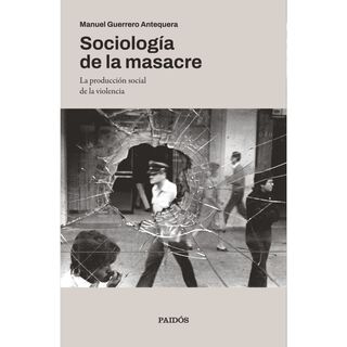 Sociología De La Masacre,hi-res