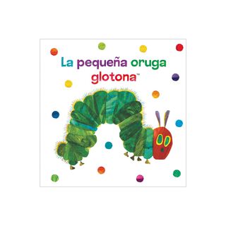 Pequeña Oruga Glotona - Libro Tela (La),hi-res