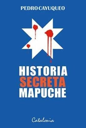 HISTORIA SECRETA MAPUCHE,hi-res