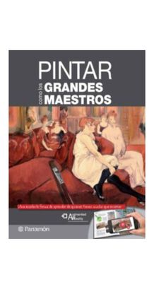 Libro PINTAR COMO LOS GRANDES MAESTROS (REALIDAD AUMENTADA),hi-res