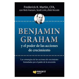 Benjamin Graham y El Crecimiento De Los Mercados,hi-res