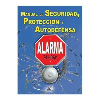 MANUAL DE SEG. PROTECCION Y AUTODEFENSA,hi-res