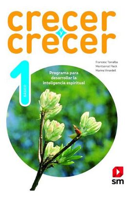 CRECER Y CRECER 1 BÁSICO. Editorial: Ediciones SM,hi-res